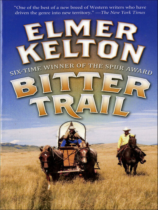 Title details for Bitter Trail by Elmer Kelton - Available